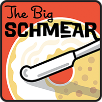 The Big Schmear Podcast